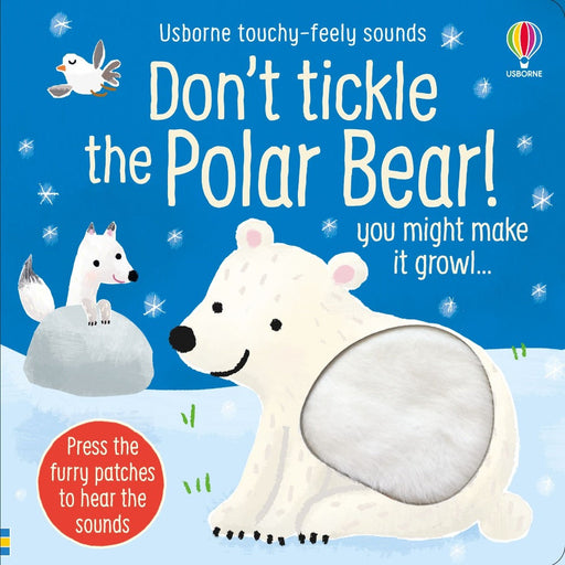 Don't Tickle The Polar Bear!-Sound Book-Hc-Toycra
