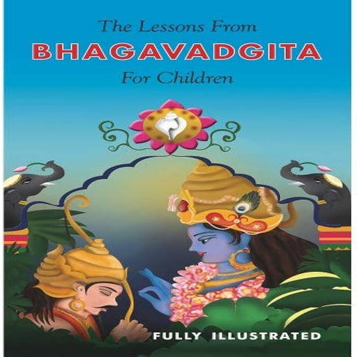 Lessons From The Bhagavad Gita For Children-Mythology Book-SBC-Toycra