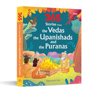 365 Stories From The Vedas, The Upanishads And The Puranas