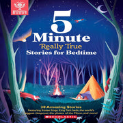 5 Minute Really True Stories For Bedtime