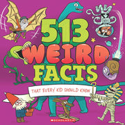 513 Weired Facts