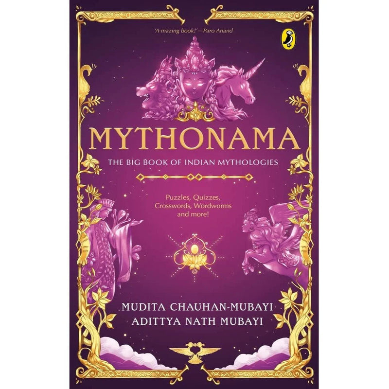 Mythonama :The Big Book Of Indian Mythologies (Age : 10 Years+)