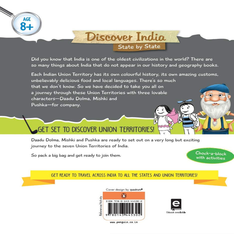 Discover India : Off To The Union Territories (Age :7 Years+)