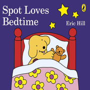 Spot Loves Bedtime (Age : 2 Years+)
