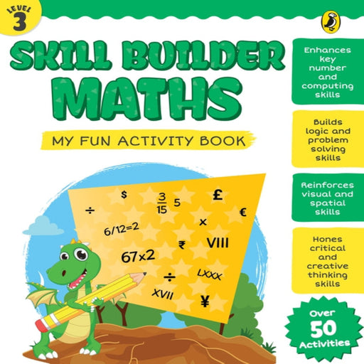 Skill Builder Maths My Fun Activity Book : (Age : 7Years+)