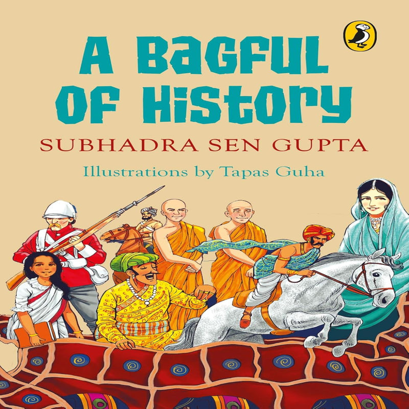 A Bagful Of History (Age : 9 Years+)