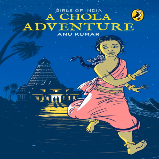 A Chola Adventure Book (Age : 9 Years+)