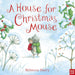 A House For Christmas Mouse-Picture Book-Hc-Toycra