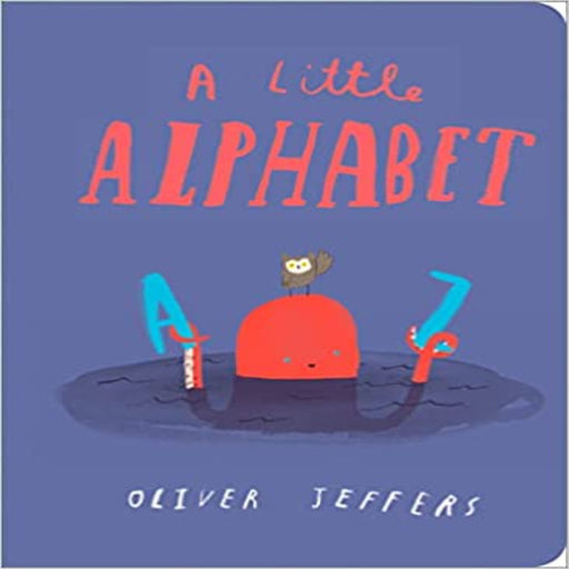 A Little Alphabet By Oliver Jeffers-Board Book-Hc-Toycra