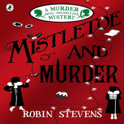A Murder Most Unladylike Mystery