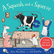 A Squash And A Squeeze - Board Book