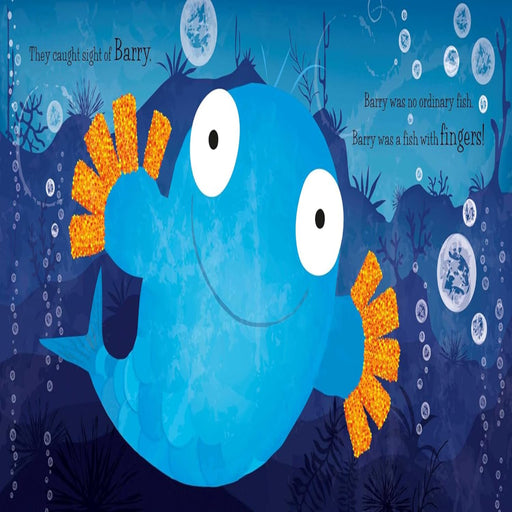 Barry The Fish With Fingers