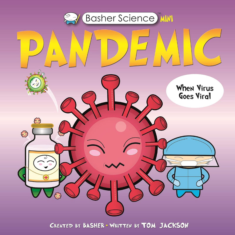 Basher Science : Pandemic