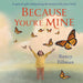Because You're Mine-Board Book-Pan-Toycra