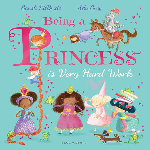 Being A Princess Is Very Hard Work-Picture Book-Bl-Toycra