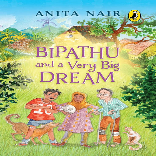 Bipathu And A Very Big Dream-Story Books-Prh-Toycra