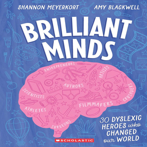 Brilliant Minds: 30 Dyslexic Heroes Who Changed Our World-Non-Fiction Book-Sch-Toycra