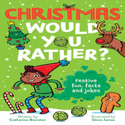 Christmas Would You Rather?