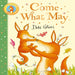 Come What May-Picture Book-Bl-Toycra