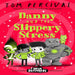 Danny And The Slippery Stress By Tom Percival-Story Books-Pan-Toycra