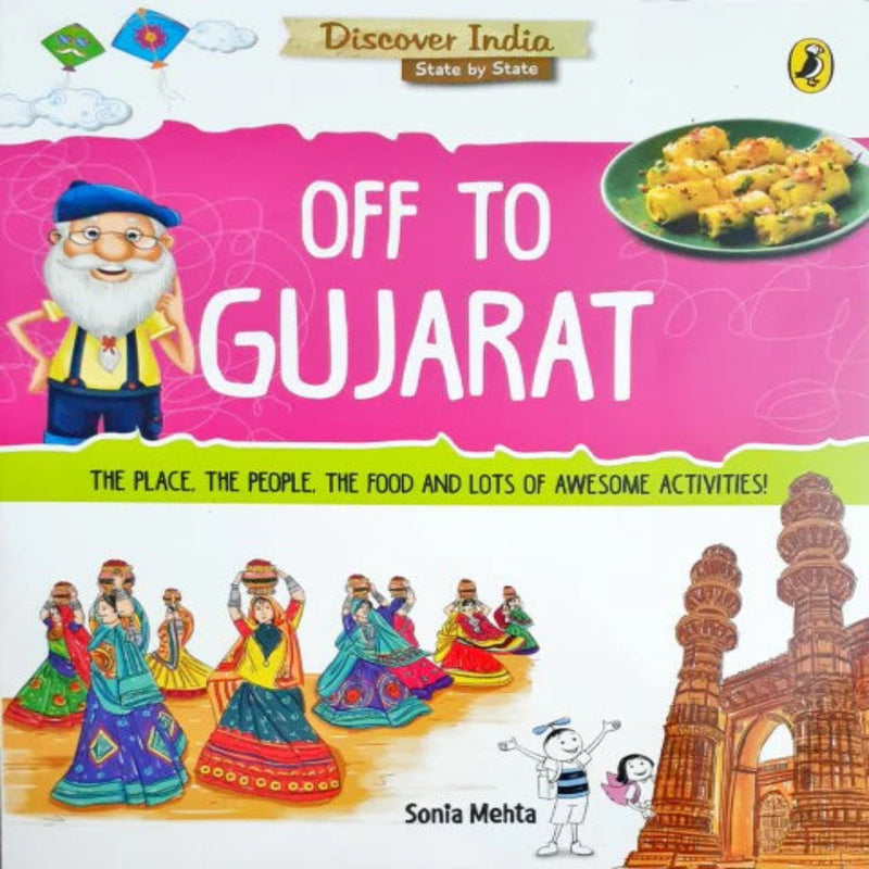 Discover India : Off To Gujarat (Age : 7 Years+)