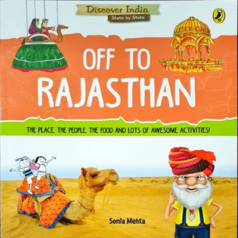Discover India : Off To Rajasthan (Age : 7 Years+)