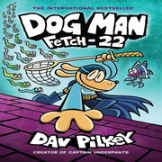 Dog Man Series (Graphic Novel)