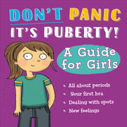 Don't Panic It's Puberty