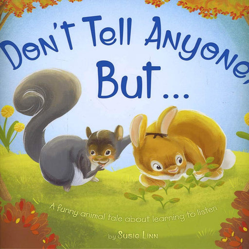 Don't Tell Anyone But ...-Picture Book-Sch-Toycra
