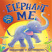 Elephant Me-Picture Book-Hi-Toycra