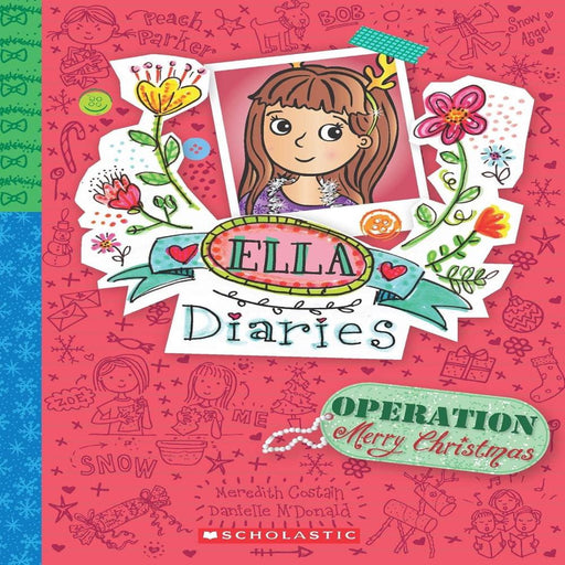 Ella Diaries Operation Merry Christmas-Story Books-Sch-Toycra