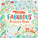 Fabulous Activity Book-Activity Books-Usb-Toycra