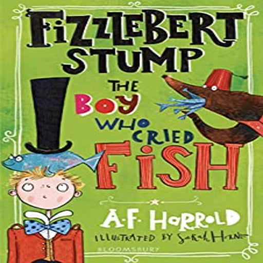 Fizzlebert Stump: The Boy Who Cried Fish-Bl-Toycra