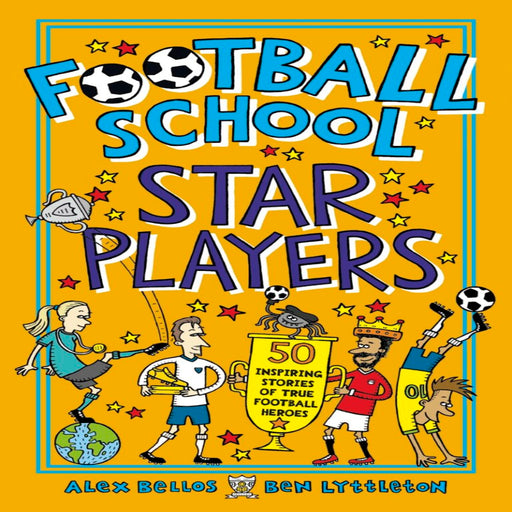 Football School Series by Alex Bellos & Ben Lyttleton-Non-Fiction Book-Prh-Toycra