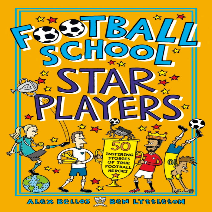 Football School Series by Alex Bellos & Ben Lyttleton-Non-Fiction Book-Prh-Toycra