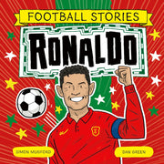 Football Stories Ronaldo Picture Book (Age : 4 to 7 Years)