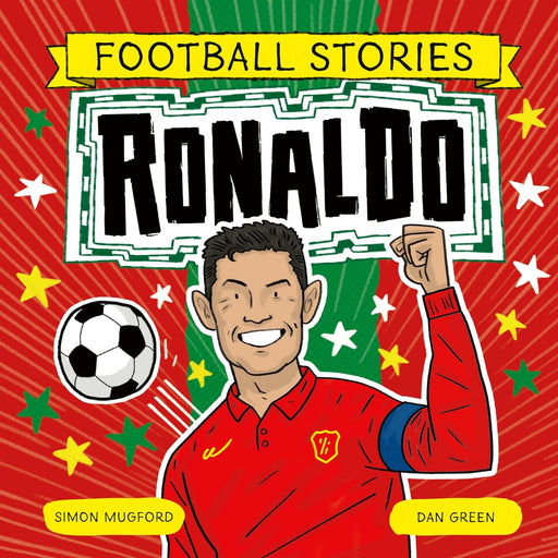 Football Stories Ronaldo Picture Book (Age : 4 to 7 Years)