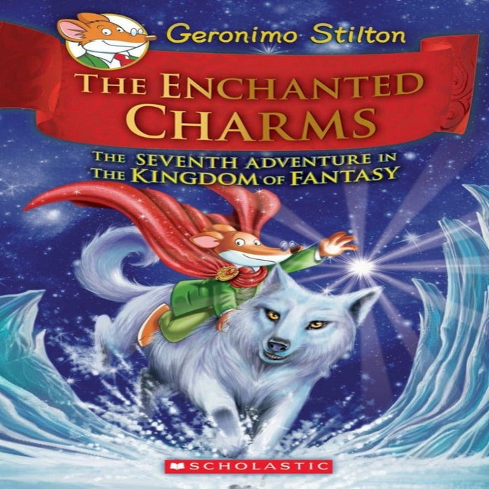 Geronimo Stilton The Enchanted Charms-Story Books-Sch-Toycra