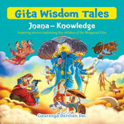 Gita Wisdom Tales Jnana-Knowledge