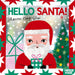 Hello Santa!-Board Book-Pan-Toycra