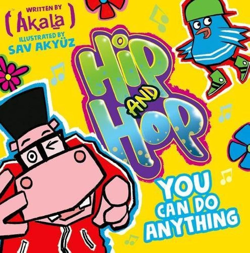 Hip And Hop You Can Do Anything