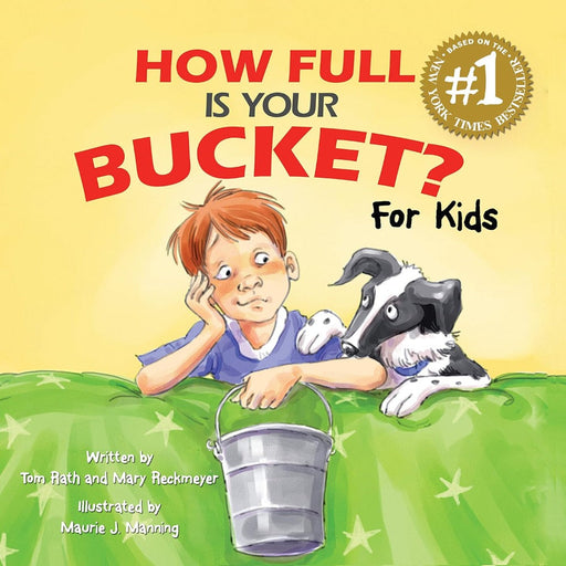 How Full Is Your Bucket For Kids-Picture Book-Hc-Toycra