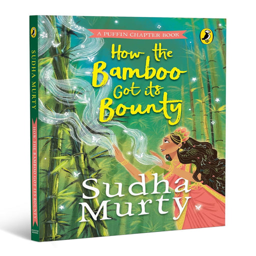 How The Bamboo Got Its Bounty (Age : 7 Years+)