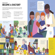 How To Be A Doctor And Other Life-Saving Jobs