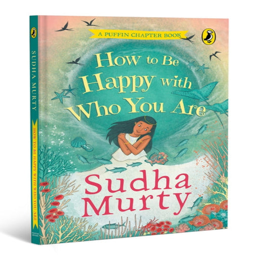 How To Be Happy With Who You Are (Age: 7 Years+)