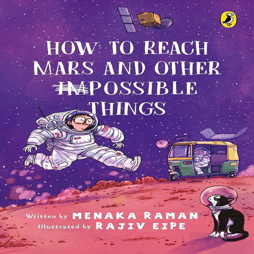 How To Reach Mars And Other (IM) Possible Things-Story Books-Prh-Toycra
