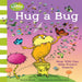 Hug A Bug-Picture Book-Hc-Toycra