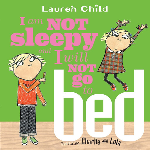 I Am Not Sleepy And I Will Not Go To Bed(Board Book)-Board Book-Hi-Toycra