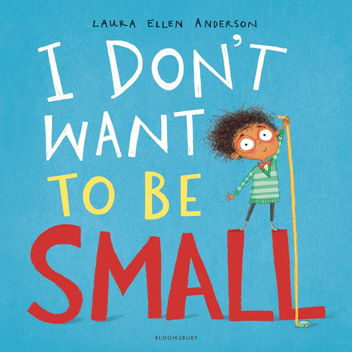 I Don't Want To Be Small-Story Books-Bl-Toycra