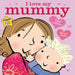 I Love My Mummy-Board Book-Hi-Toycra